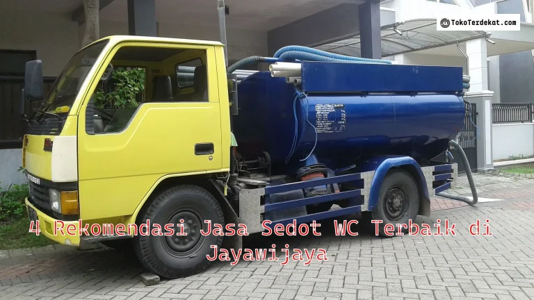4 Rekomendasi Jasa Sedot WC Terbaik di Jayawijaya