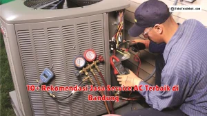 10+ Rekomendasi Jasa Service AC Terbaik di Bandung