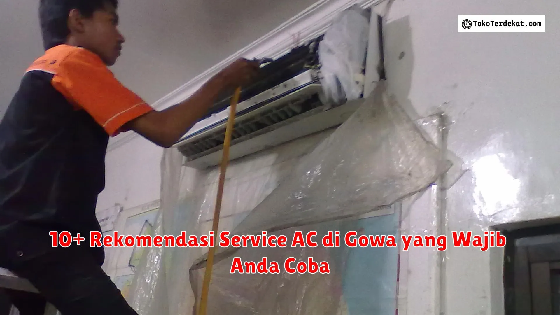 10+ Rekomendasi Service AC di Gowa yang Wajib Anda Coba