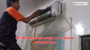 10+ Rekomendasi Service AC Terbaik di Palangka Raya