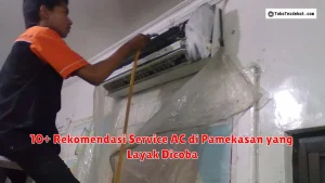 10+ Rekomendasi Service AC di Pamekasan yang Layak Dicoba