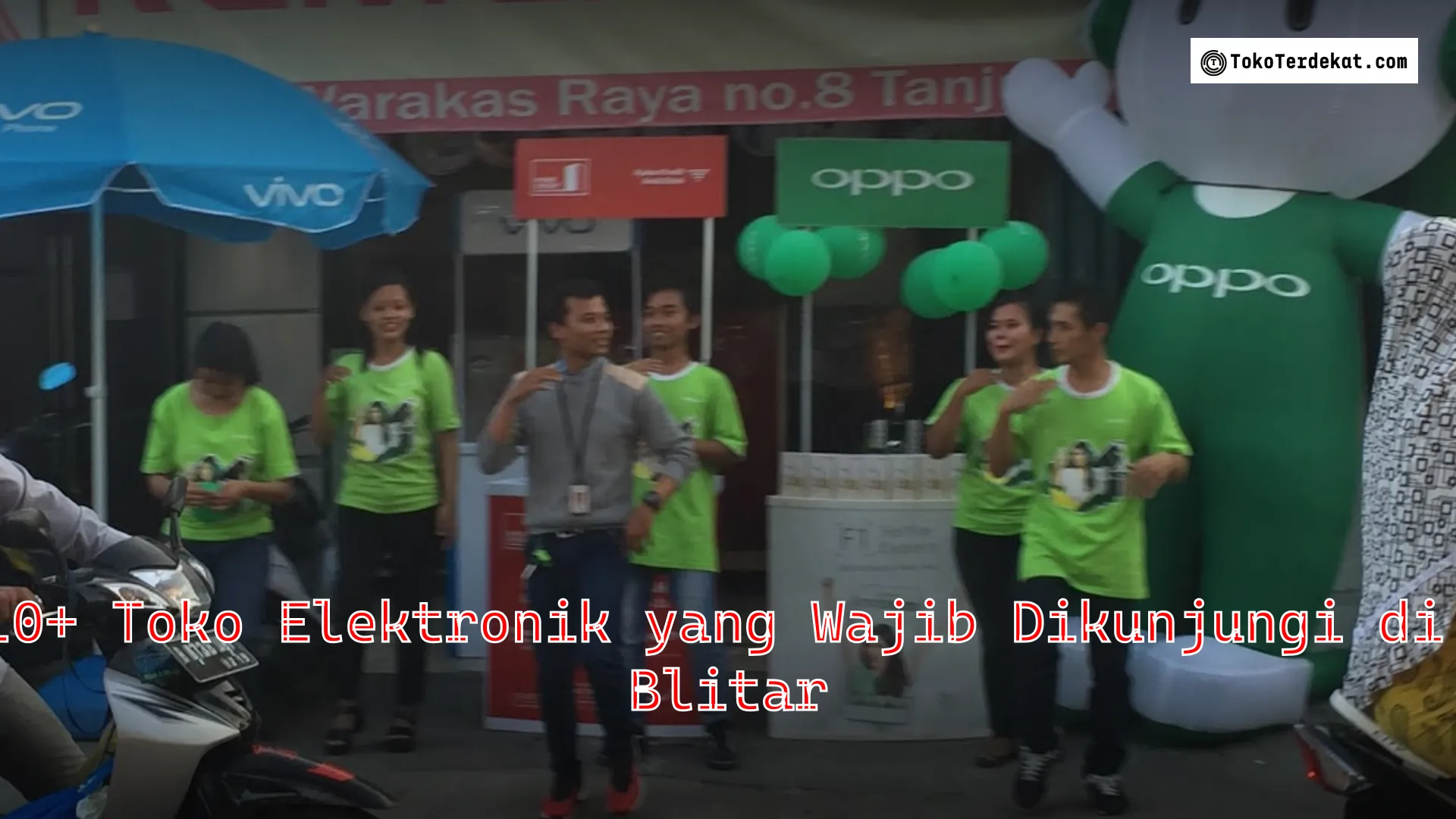 10+ Toko Elektronik yang Wajib Dikunjungi di Blitar