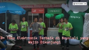 10+ Toko Elektronik Terbaik di Boyolali yang Wajib Dikunjungi