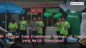 10+ Pilihan Toko Elektronik Terbaik di Cimahi yang Wajib Dikunjungi