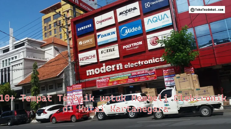 10+ Tempat Terbaik untuk Membeli Elektronik di Kutai Kartanegara