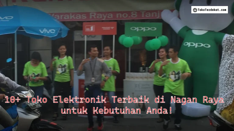 10+ Toko Elektronik Terbaik di Nagan Raya untuk Kebutuhan Anda!