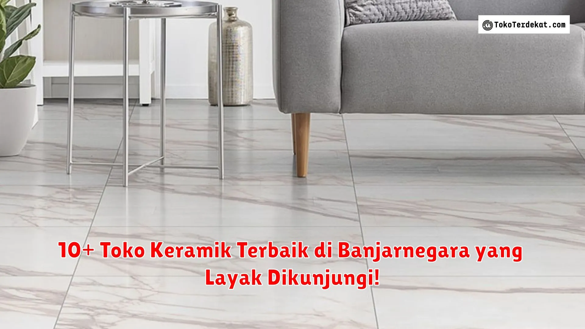 10+ Toko Keramik Terbaik di Banjarnegara yang Layak Dikunjungi!