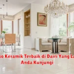 8 Toko Keramik Terbaik di Dairi Yang Layak Anda Kunjungi