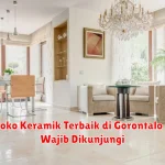 10+ Toko Keramik Terbaik di Gorontalo yang Wajib Dikunjungi