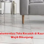 10+ Rekomendasi Toko Keramik di Kaur yang Wajib Dikunjungi