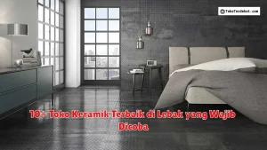 10+ Toko Keramik Terbaik di Lebak yang Wajib Dicoba