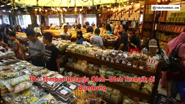 10+ Tempat Belanja Oleh-Oleh Terbaik di Bandung
