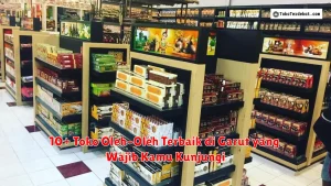 10+ Toko Oleh-Oleh Terbaik di Garut yang Wajib Kamu Kunjungi