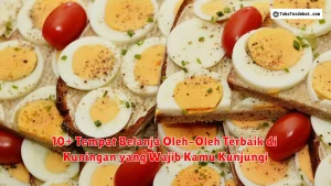 10+ Tempat Belanja Oleh-Oleh Terbaik di Kuningan yang Wajib Kamu Kunjungi