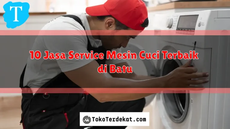 10 Jasa Service Mesin Cuci Terbaik di Batu