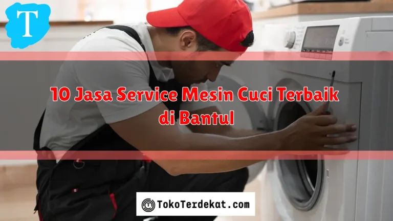 10 Jasa Service Mesin Cuci Terbaik di Bantul