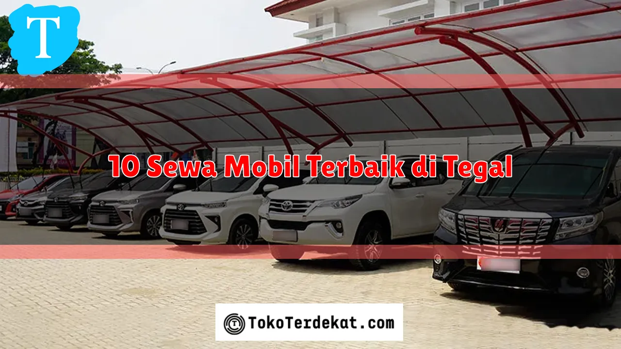 10 Sewa Mobil Terbaik di Tegal