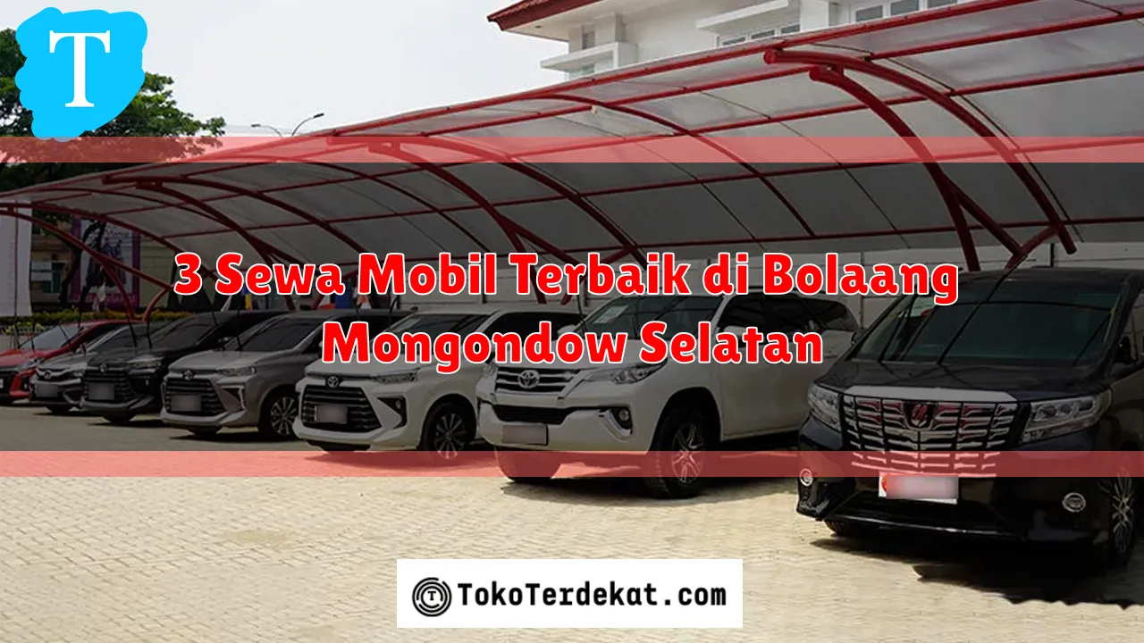 3 Sewa Mobil Terbaik di Bolaang Mongondow Selatan
