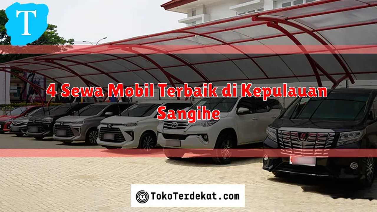 4 Sewa Mobil Terbaik di Kepulauan Sangihe