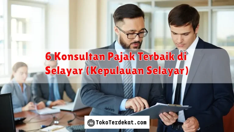 6 Konsultan Pajak Terbaik di Selayar (Kepulauan Selayar)