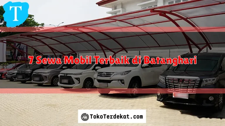 7 Sewa Mobil Terbaik di Batanghari