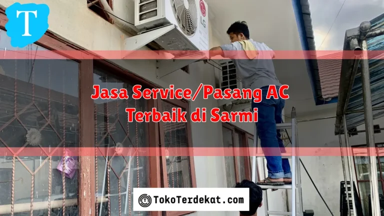 Jasa Service/Pasang AC Terbaik di Sarmi