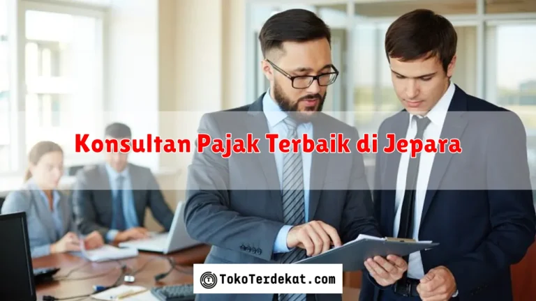 Konsultan Pajak Terbaik di Jepara