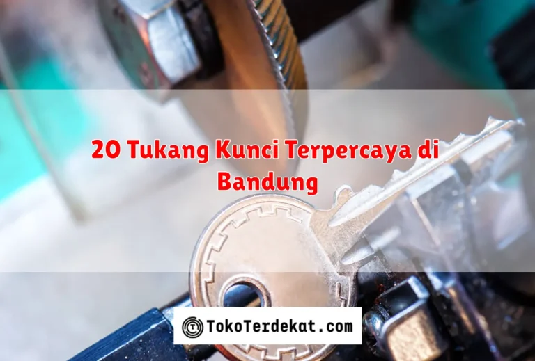 20 Tukang Kunci Terpercaya di Bandung